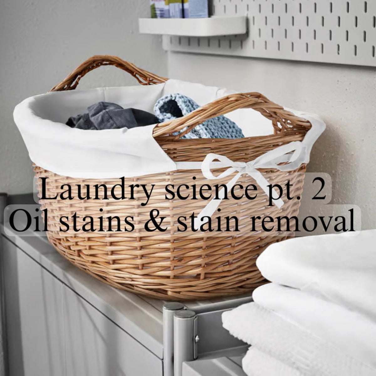 Laundry science pt.2 oil stains & stain removal