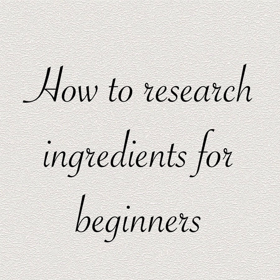How to research ingredients for beginners